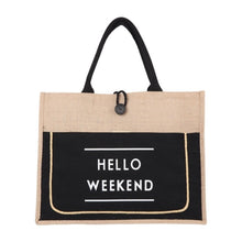 Load image into Gallery viewer, Hello Weekend Tote Bag
